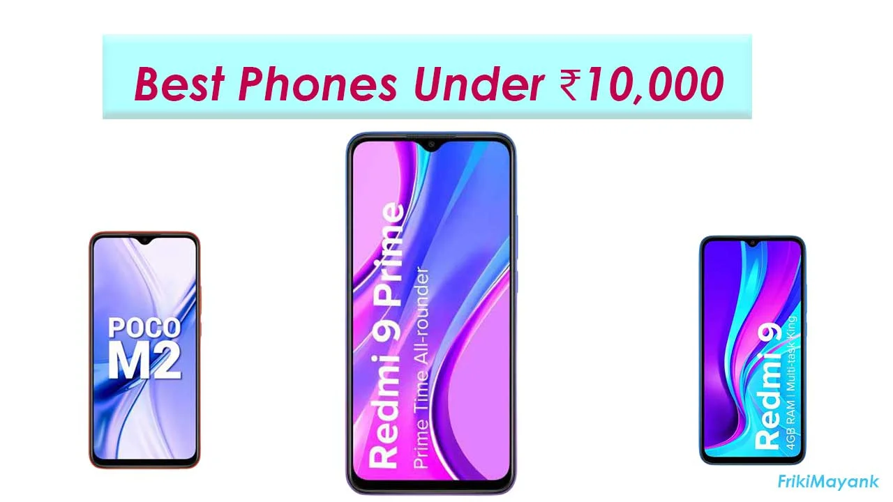 Best Phones Under 10000