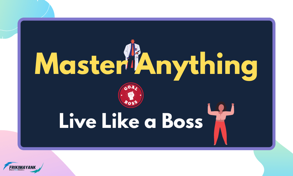 Master Anything